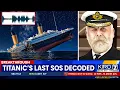 Download Lagu Laatste SOS van de Titanic zojuist ontcijferd - Wat experts ontdekten, maakte hen sprakeloos