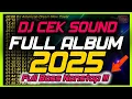 Download Lagu DJ CEK SOUND FULL ALBUM || DJ SOUND HOREG FULL BASS