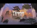 Download Lagu Tenno - Mind Temple 🏯 (Full Album)