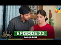 Download Lagu Raaja Rani - Episode 22 - 17th July 2025 [ Hina Afridi \u0026 Faysal Qureshi ] - HUM TV