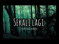Lagu SEKALI LAGI - GLENN SEBASTIAN (LIRIK) LAGU TIMUR TERBARU