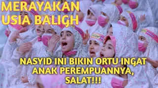nasyid ini bikin orang tua ingat anak perempuannya salat 
