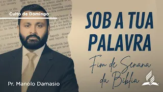 Tema 3 - Sob a Tua Palavra | Pr. Manolo Damasio | 09/06 | Fim de Semana da Biblia | IASD Bruxelas