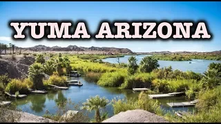 Moving to Yuma Arizona