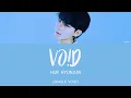 Download Lagu HUR HYUNJUN (허현준) - VO!D [Han|Rom|Eng Lyrics] [POR]