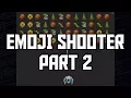 Emoji Shooter - Part 2