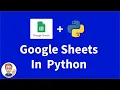 Google Sheets and Python - Tutorial