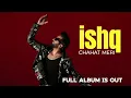 Lagu ISHQ - FALAK SHABIR