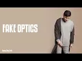 FAKE OPTICS - ARDHITO PRAMONO || LIRIK
