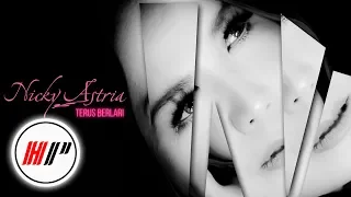 Download Nicky Astria - Terus Berlari [Official Audio] MP3