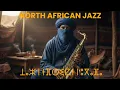 Lagu North African Jazz Journey | High-Fidelity Gnawa \u0026 Chaabi Fusion