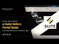 e-Suite Sellers Portal Guide