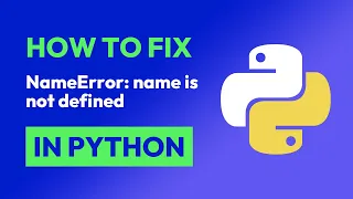 How to fix NameError name is not defined in Python