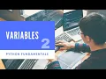 Variables - Python Fundamentals