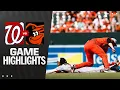 Nationals vs Orioles Game Highlights 25 MLB Highlights