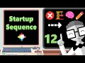 12 - The Startup Sequence