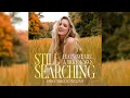 Emily Ann Roberts - Still Searching (Official Audio) ft. Ricky Skaggs, Vince Gill