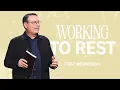 WORKING TO REST - CHRIS HODGES
