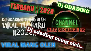 Download DJ Odading Mang Oleh || viral terbaru MP3