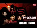 Lagu PASSPORT MANIAM Official Trailer
