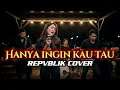 Lagu REPVBLIK - HANYA INGIN KAU TAHU SLOW ROCK COVER by @rockingirlz #rock #cover #tiktok #viral