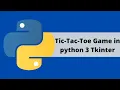 Tkinter Python GUI Tutorial For Beginners - Tic-Tac-Toe Game in python 3 Tkinter