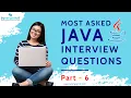 Most Asked Java Interview Questions - PART 6 SynergisticIT
