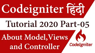 Introduction of Model Views Controller C in Codeigniter Codeigniter Tutorial in Hindi Part