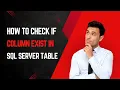 How to check if a column exists in a SQL Server table in English