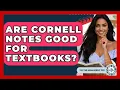 Are Cornell Notes Good For Textbooks - The Time Management Pro