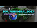 Download Lagu DJ Doa Pengobral Dosa | Remix Full Bass 2025 | DJ Slow Horeg Viral TikTok x Iwan Fals