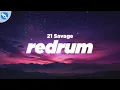 Download Lagu 21 Savage - redrum (Clean - Lyrics)