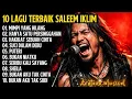 Lagu 10 Lagu Saleem Iklim Cover Versi Rock Terbaik Full Album - Aratana Musical