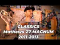 CLASSICS 2011 Mathews Z7 MAGNUM