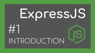 ExpressJS Tutorial - Getting Started