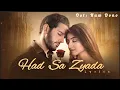 Download Lagu Had sa zyada (Lyrics) | [OST]:Hum Dono | newsong #arydigital