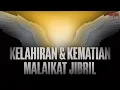 [Mengharukan] Kisah Kelahiran Sampai Kematian Malaikat Jibril Alaihissalam Pemimpin Malaikat