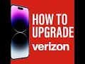 How to Upgrade Your iPhone on Verizon - Step-by-Step Guide 2025