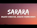 Download Lagu Birjesh Shrestha Ft. Barsha Karmacharya - Sarara(Lyrics)