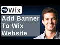 How To Add Banner To Wix Website 2026 Guide
