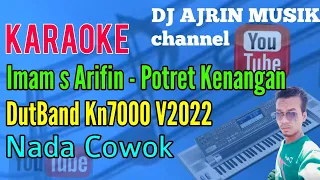 Download Potret Kenangan - DutBand [Karaoke] Imam s Arifin | Kn7000 - Nada Pria MP3