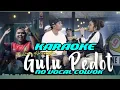Lagu Karaoke GULU PEDOT bareng dini kurnia