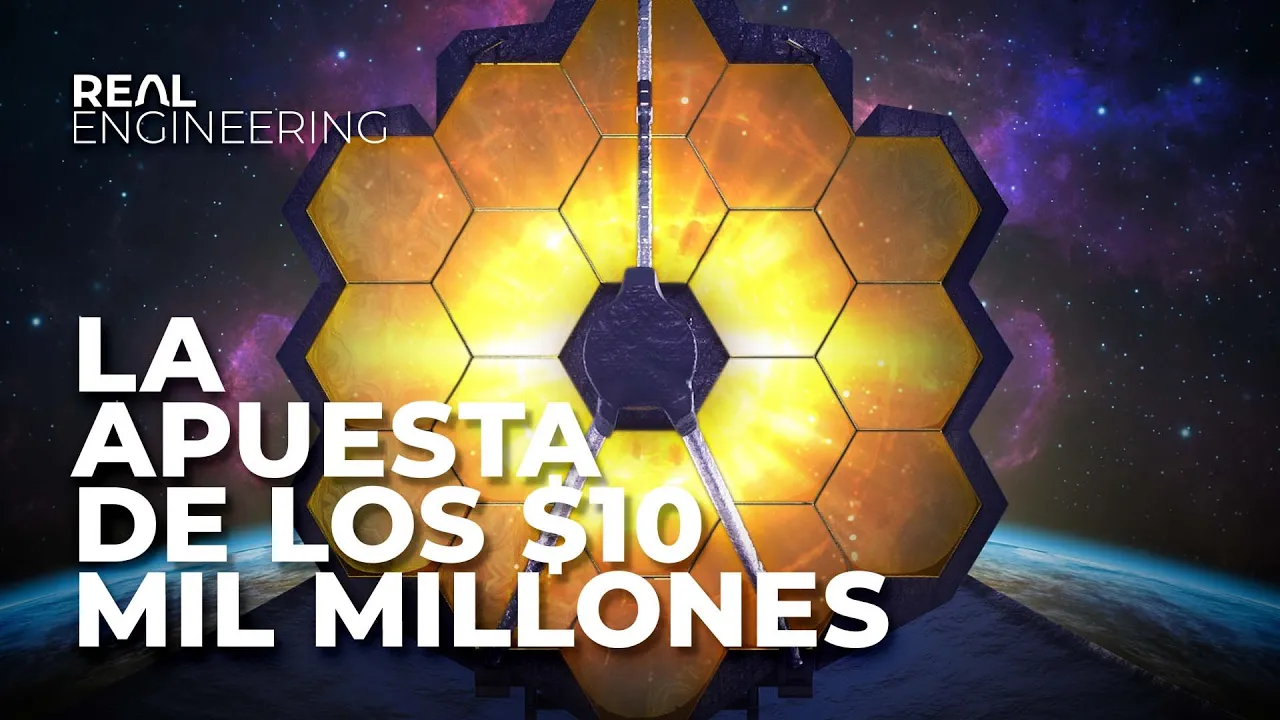 La Increíble Ingeniería Del Telescopio James Webb