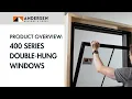 400 Series Double-Hung Overview Andersen Windows