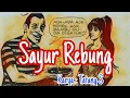 Sayur Rebung, Komik Dubbing Petruk Gareng Karya- Tatang S.