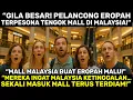 “ORANG EROPAH TERKEJUT! MALL MALAYSIA MACAM DALAM FILEM HOLLYWOOD!”