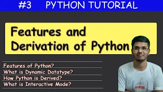 Features and Derivation of Python Python Tutorial