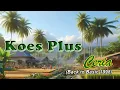 Lagu Ceria - Koes Plus 1999