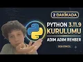 PYTHON 3 11 9 KURULUMU 2026 GUNCEL ADIMLAR