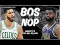Boston Celtics vs New Orleans Pelicans Full Game Highlights Jan 12 2025 NBA Season